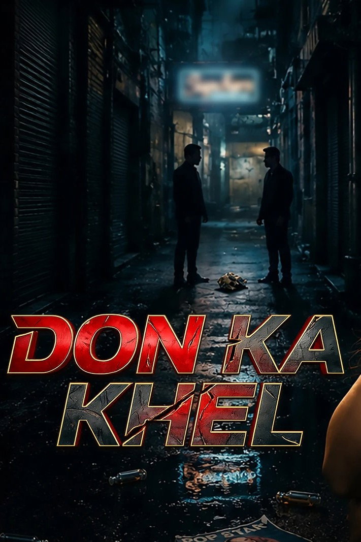 Don Ka Khel (2024) poster - Allmovieland.com